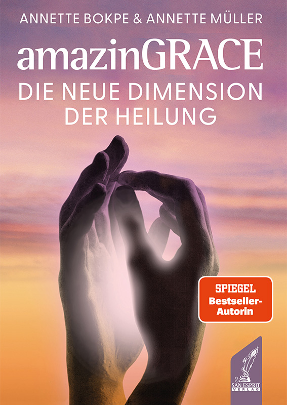 amazinGrace - Die neue Dimension der Heilung